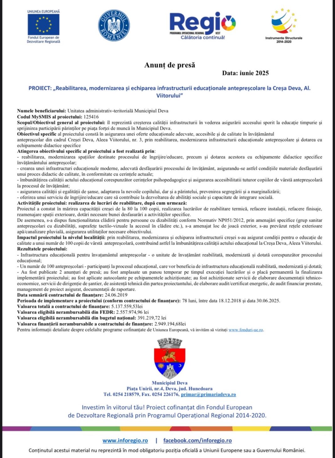 ,,Reabilitarea, modernizarea și echiparea infrastructurii educaționale antepreșcolare la Creșa Deva, Al.Viitorului”