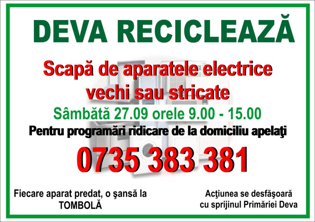 Deva reciclează! Campanie de colectare a deșeurilor electrice și electronice