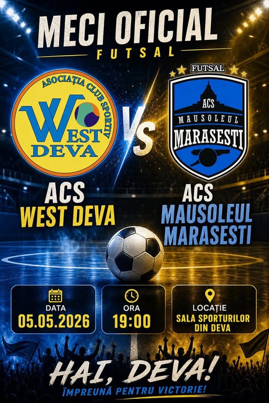 ACS WEST DEVA – ACS MAUSOLEUL MĂRĂȘEȘTI, penultima reprezentație de acasă din acest sezon, va avea loc astăzi la ora 19.