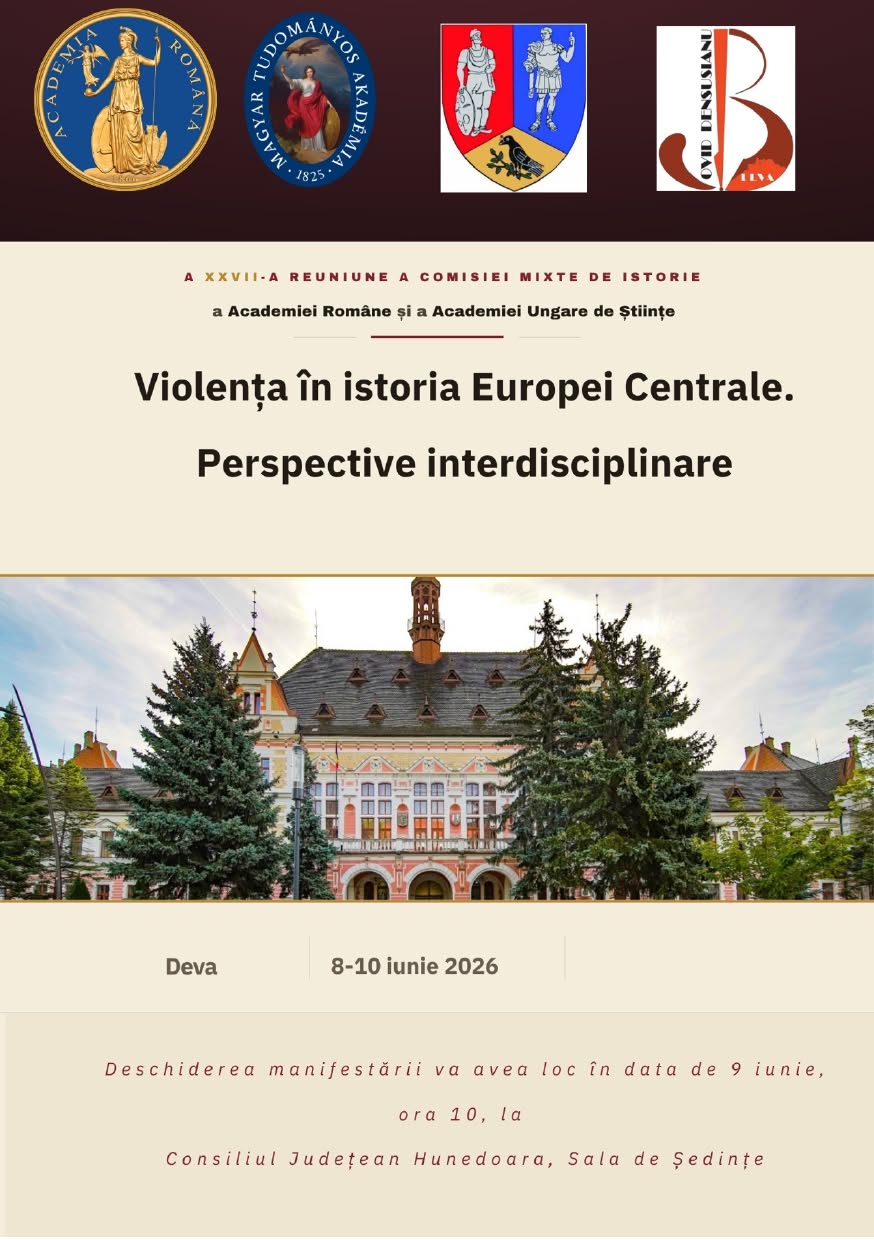 La Deva, are loc cea de-a XXVII-a reuniune a Comisiei mixte de istorie a Academiei Române și a Academiei Ungare de Științe