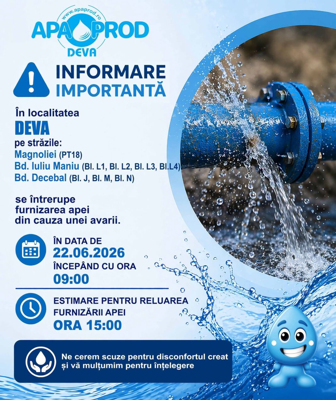 FURNIZAREA APEI ESTE SISTATĂ ASTĂZI, 22 IUNIE 2026, PE MAI MULTE STRĂZI DIN MUNICIPIUL DEVA!