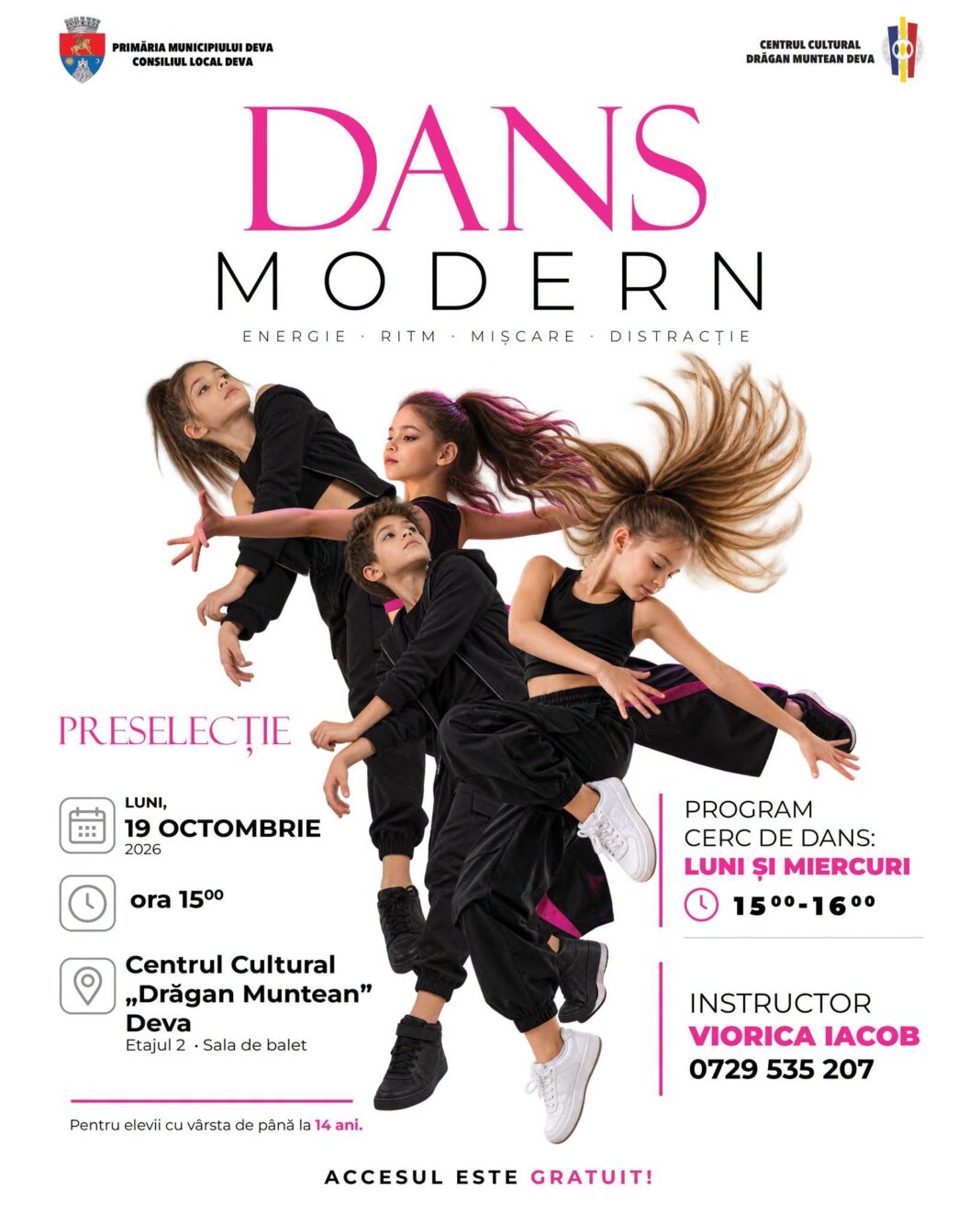 Primăria Municipiului Deva și Centrul Cultural „Drăgan Muntean” oferă gratuit cursuri de dans modern pentru copii
