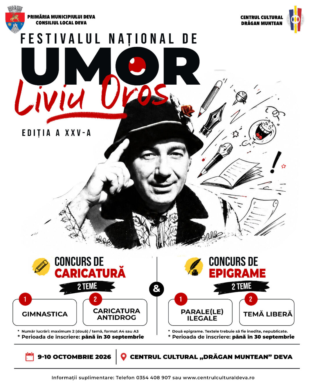 FESTIVALUL NAŢIONAL DE UMOR ,,LIVIU OROS” EDIȚIA A XXV-A , DEVA, 9-10 OCTOMBRIE 2026