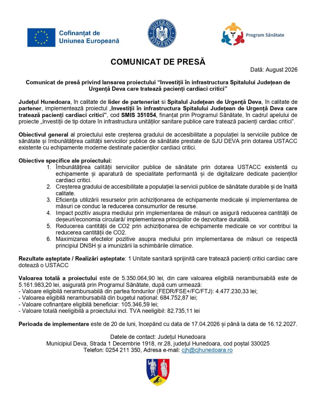 „INVESTIȚII ÎN INFRASTRUCTURA SPITALULUI JUDEȚEAN DE URGENȚĂ DEVA CARE TRATEAZĂ PACIENȚI CARDIACI CRITICI”