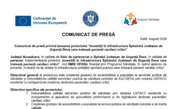 „INVESTIȚII ÎN INFRASTRUCTURA SPITALULUI JUDEȚEAN DE URGENȚĂ DEVA CARE TRATEAZĂ PACIENȚI CARDIACI CRITICI”