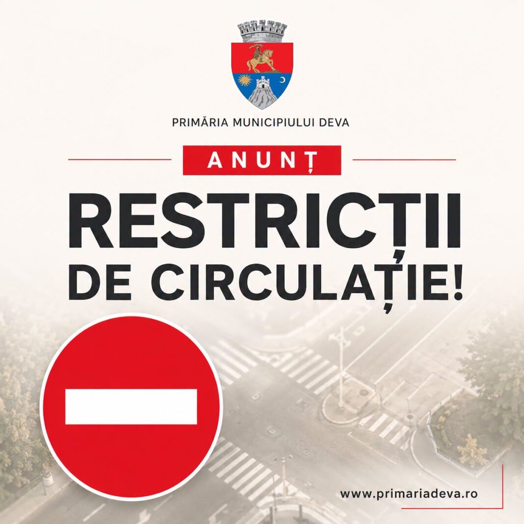 ÎNCHIDERI DE CIRCULAȚIE LA DEVA CU OCAZIA DESFĂȘURĂRII EVENIMENTULUI ,,CITADELA E-BIKE ȘI CITADELA XCM”