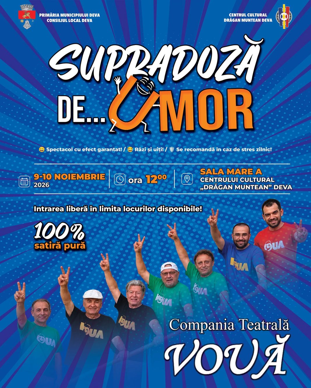 „SUPRADOZĂ DE… UMOR” la Deva! Două zile de comedie cu intrare liberă și un mesaj important pentru tineri