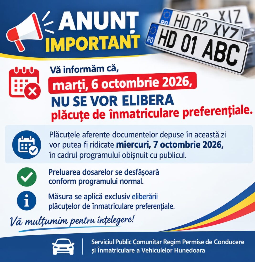 Program special pentru eliberarea plăcuțelor de înmatriculare preferențiale în data de 6 octombrie 2026