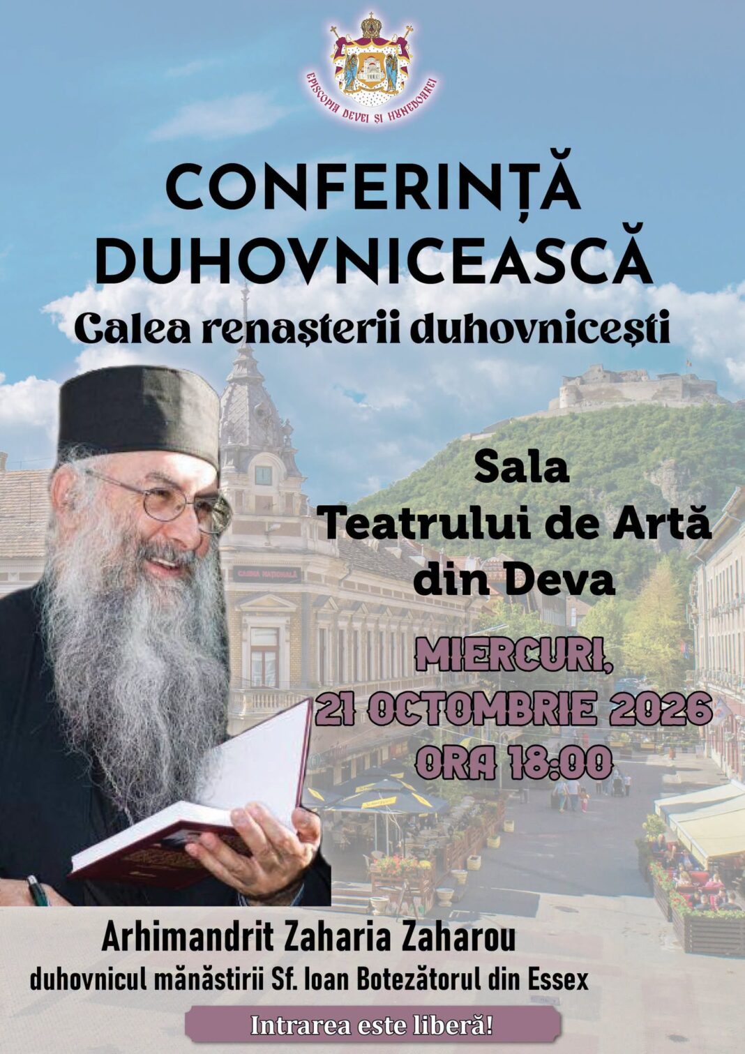 PĂRINTELE ARHIM. ZAHARIA ZAHAROU VA CONFERENȚIA LA DEVA